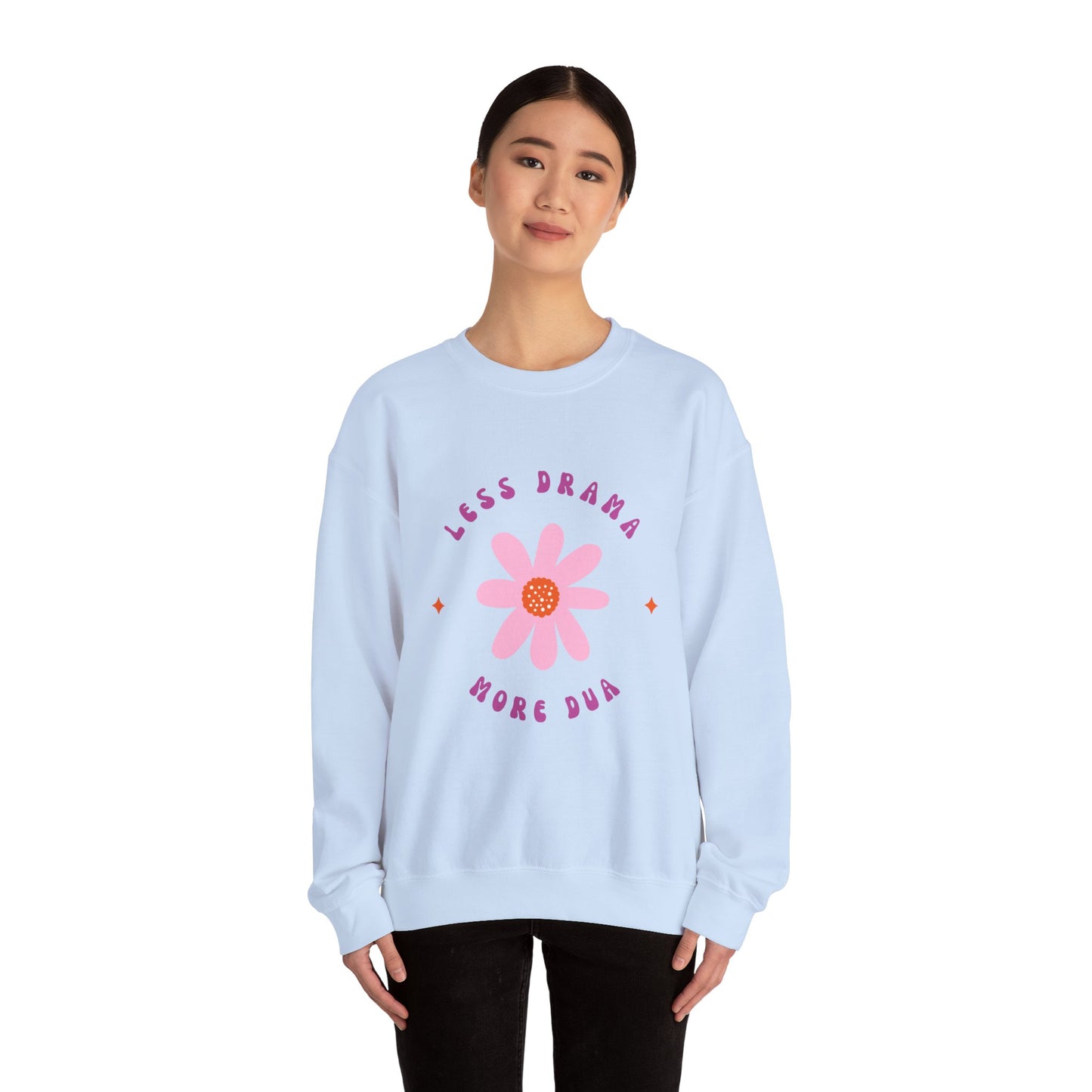 Less Drama More Dua Crewneck Sweatshirt