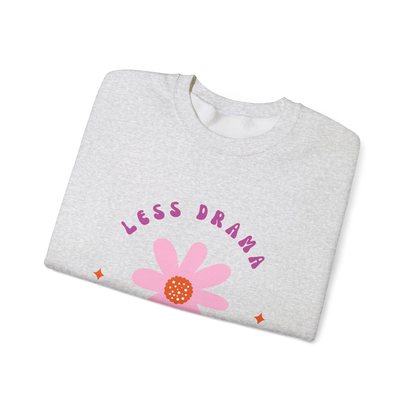 Less Drama More Dua Crewneck Sweatshirt