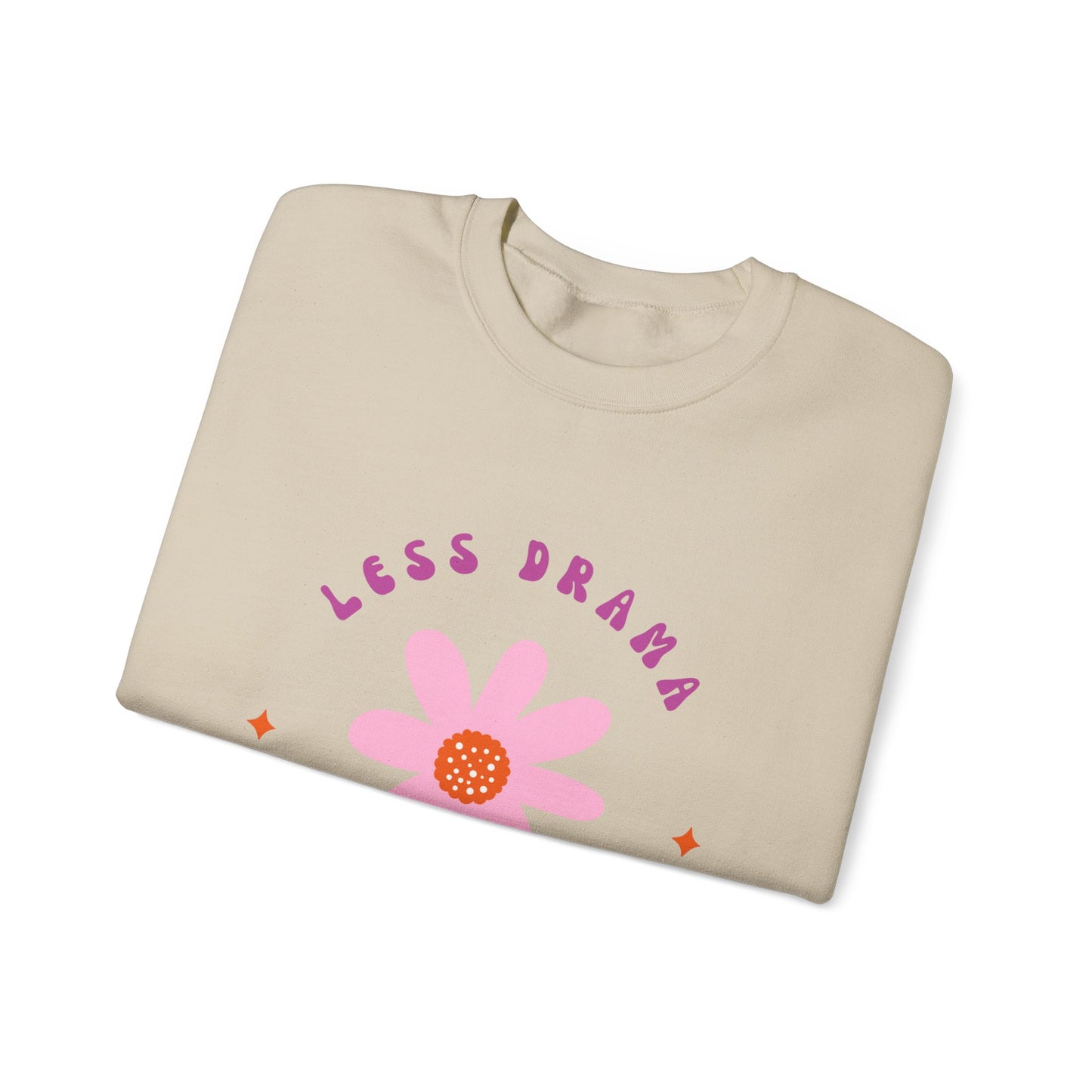 Less Drama More Dua Crewneck Sweatshirt